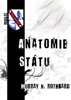 Book Cover: Rothbard, M. N. (1974) Anatomie Státu